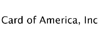 CARD OF AMERICA, INC