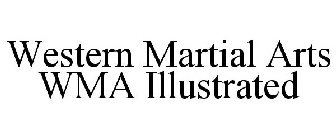 WESTERN MARTIAL ARTS WMA ILLUSTRATED