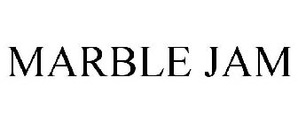 MARBLE JAM