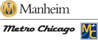 M MANHEIM METRO CHICAGO MC