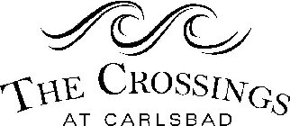 THE CROSSINGS AT CARLSBAD