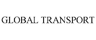GLOBAL TRANSPORT