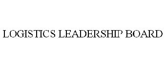 LOGISTICS LEADERSHIP BOARD