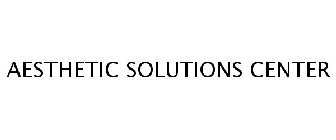 AESTHETIC SOLUTIONS CENTER