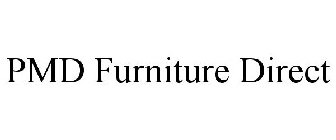 PMD FURNITURE DIRECT