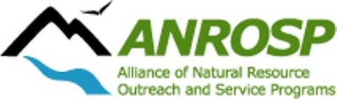 ANROSP ALLIANCE OF NATURAL RESOURCE OUTREACH AND SERVICE PROGRAMS
