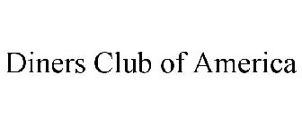 DINERS CLUB OF AMERICA