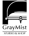 GRAYMIST STUDIO & SHOP