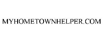 MYHOMETOWNHELPER.COM