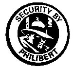 SECURITY BY PHILIBERT