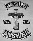 JESUS IS THE ANSWER LUKE 16:13 M/M