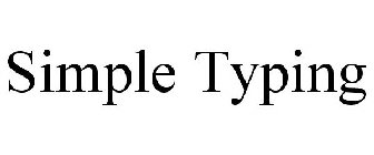 SIMPLE TYPING