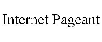 INTERNET PAGEANT