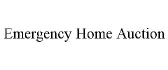 EMERGENCY HOME AUCTION