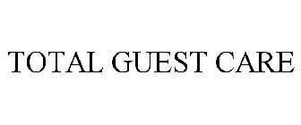 TOTAL GUEST CARE