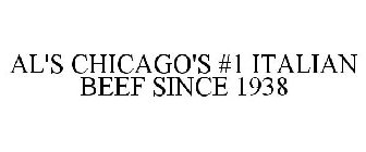 AL'S CHICAGO'S #1 ITALIAN BEEF SINCE 1938