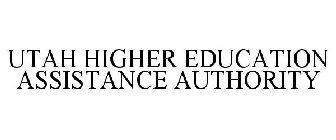 UTAH HIGHER EDUCATION ASSISTANCE AUTHORITY