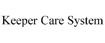 KEEPER CARE SYSTEM