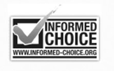 INFORMED CHOICE WWW.INFORMED-CHOICE.ORG