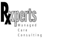 RXPERTS MANAGED CARE CONSULTING