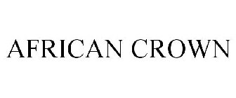 AFRICAN CROWN