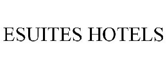 ESUITES HOTELS