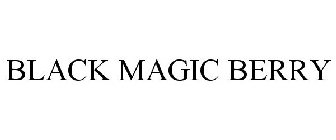BLACK MAGIC BERRY