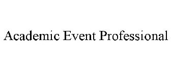 ACADEMIC EVENT PROFESSIONAL