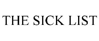 THE SICK LIST