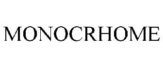MONOCRHOME