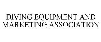 DIVING EQUIPMENT AND MARKETING ASSOCIATION