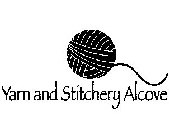 YARN AND STITCHERY ALCOVE