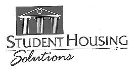 STUDENT HOUSING SOLUTIONS LLC