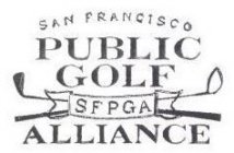 SAN FRANCISCO PUBLIC GOLF ALLIANCE