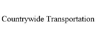 COUNTRYWIDE TRANSPORTATION
