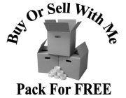 BUY OR SELL WITH ME PACK FOR FREE