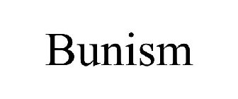 BUNISM