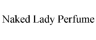 NAKED LADY PERFUME