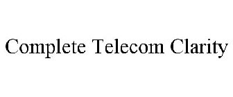 COMPLETE TELECOM CLARITY