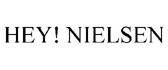 HEY! NIELSEN