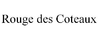 ROUGE DES COTEAUX