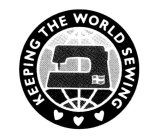 KEEPING THE WORLD SEWING