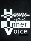 HONOR YOUR INNER VOICE