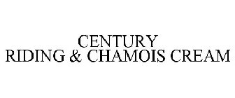CENTURY RIDING & CHAMOIS CREAM