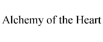 ALCHEMY OF THE HEART