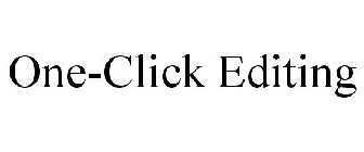 ONE-CLICK EDITING