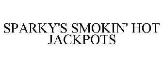 SPARKY'S SMOKIN' HOT JACKPOTS