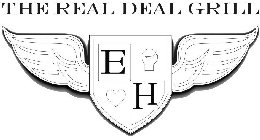 THE REAL DEAL GRILL E H