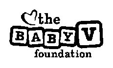 THE BABY V FOUNDATION