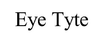 EYE TYTE
